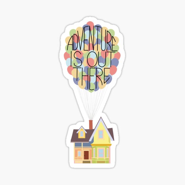 Colourful House with Balloons - Adventure Is Out There Sticker