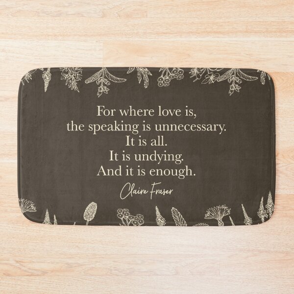 Item preview, For where love is...Claire Fraser designed and sold by literarylifeco.