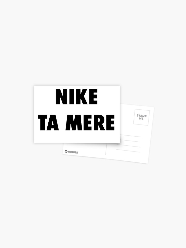 Carte postale « Nike ta mere », | Redbubble