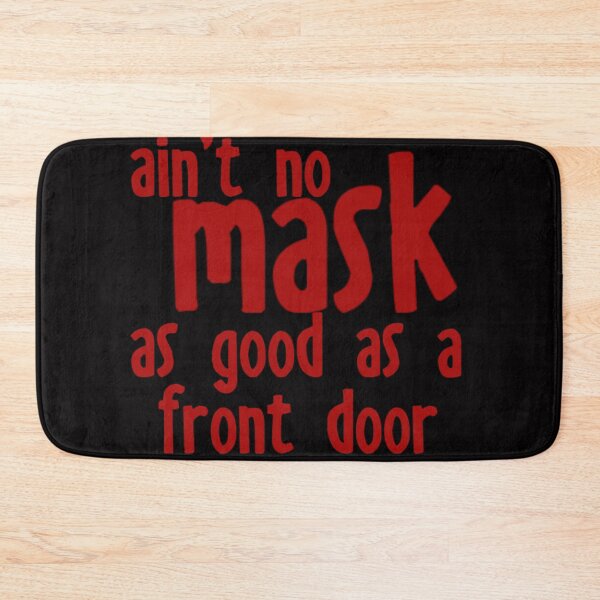 Item preview, SHUT THE FRONT DOOR! designed and sold by halibutgoatramb.