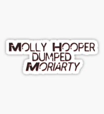 SHE dumped him Sticker