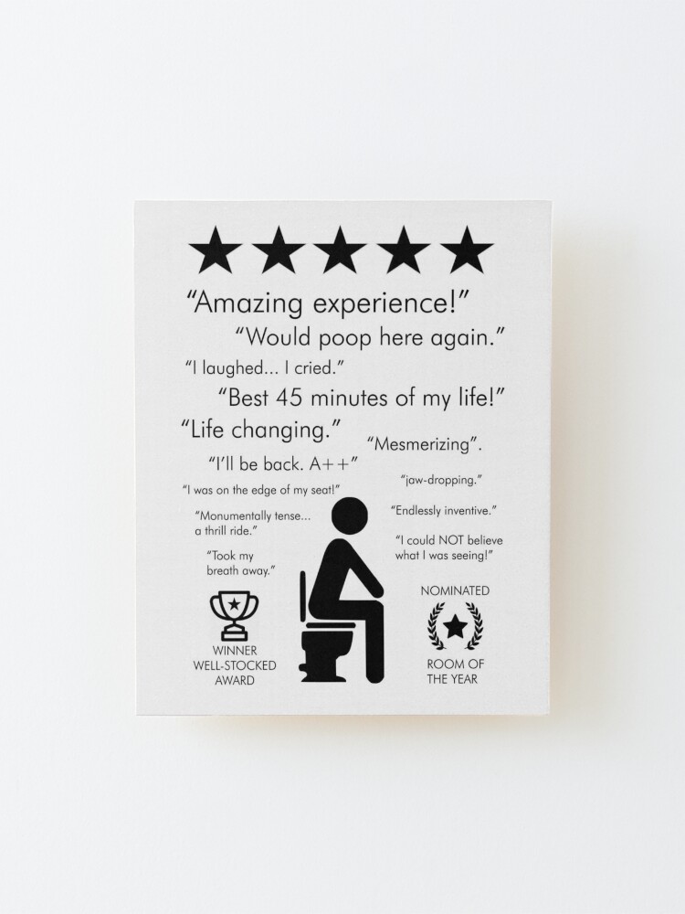 Alternate view of Funny bathroom reviews Mounted Print