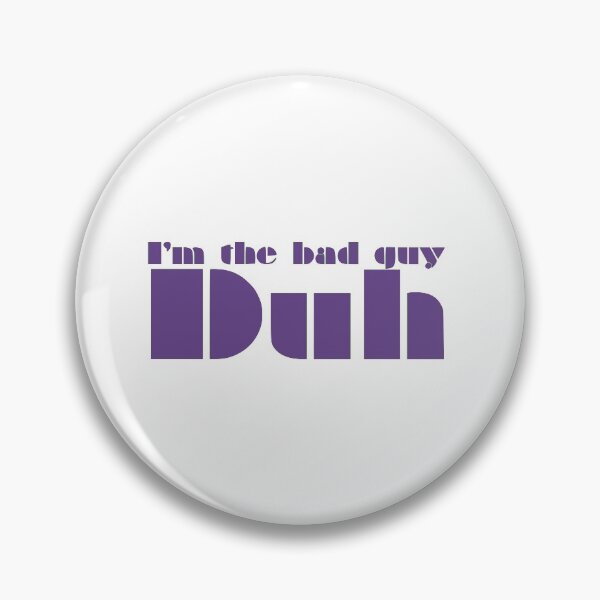 Item preview, Im the Bad Guy Dark Purple designed and sold by O-Haas.