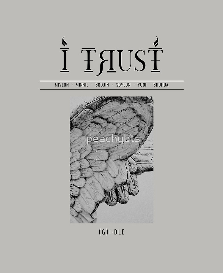 G I Dle I Trust Ipad Case Skin By Peachybts Redbubble