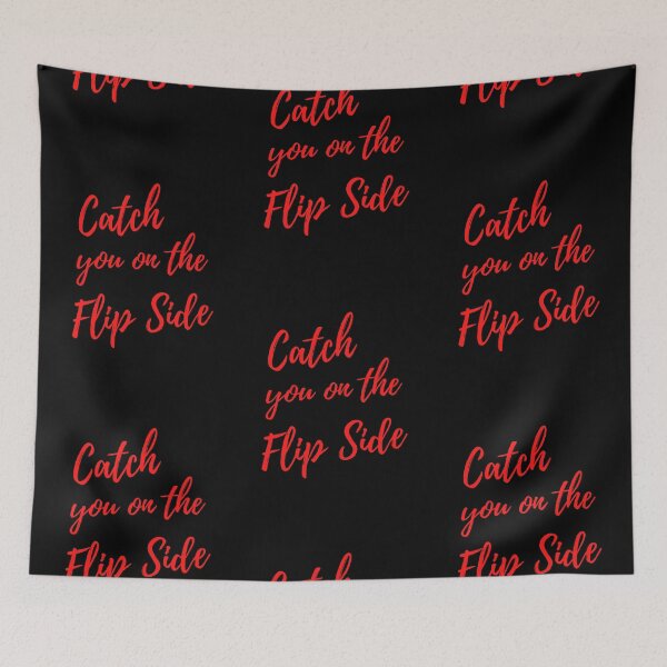 Item preview, Catch You On The Flip Side - Red designed and sold by ryanwfraser.