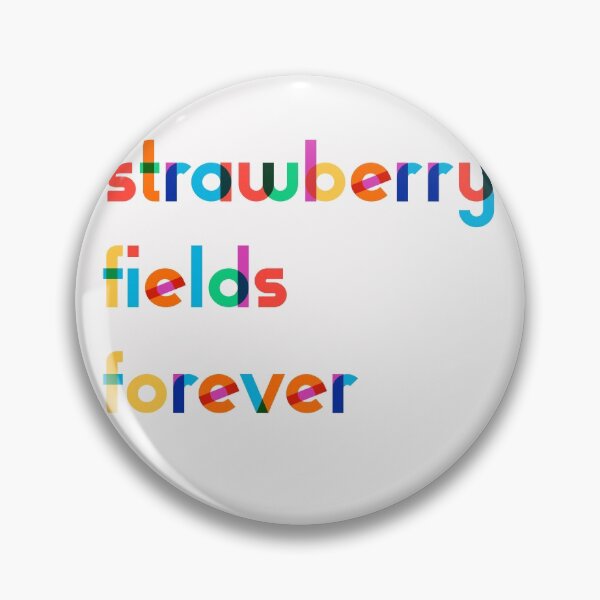 Item preview, Strawberry Fields Forever  designed and sold by RainbowShop.