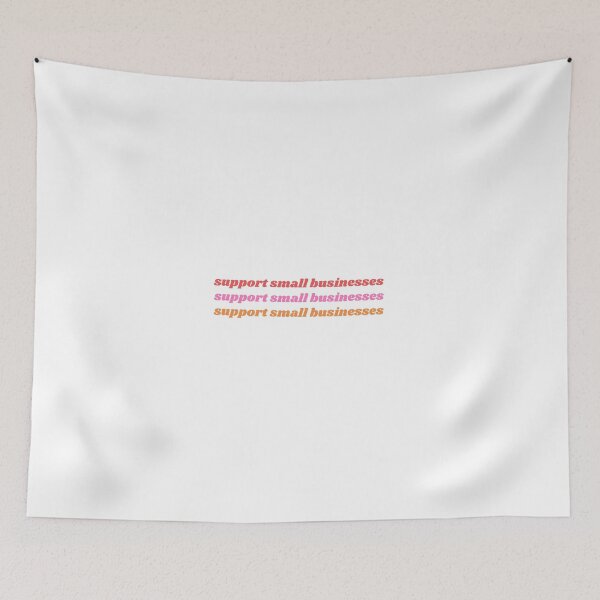 Item preview, Support Small Businesses designed and sold by isobelcough.