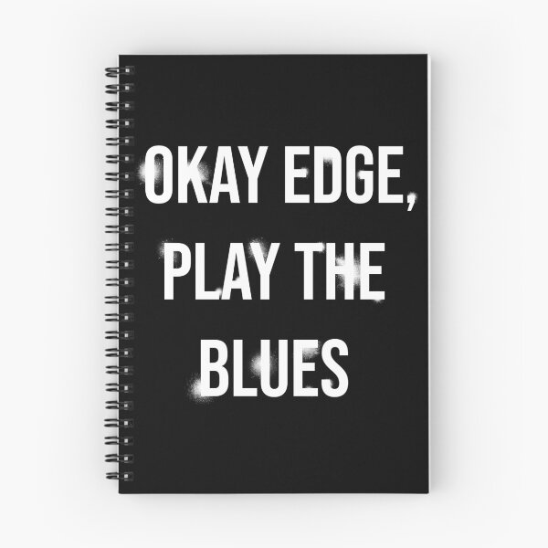 Item preview, Okay Edge, play the blues  designed and sold by AchtungMerch.