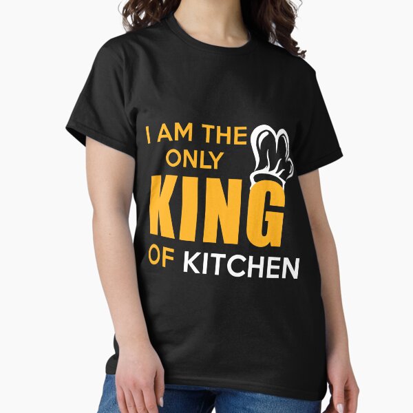 Item preview, I AM THE ONLY KING OF KITCHEN designed and sold by danyc88.