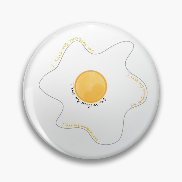 Item preview, I keep my sunny side up:) designed and sold by Addie Reeves.