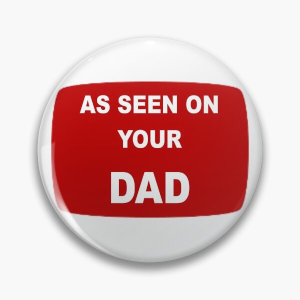 Item preview, AS SEEN ON YOUR DAD  designed and sold by slantedmind.