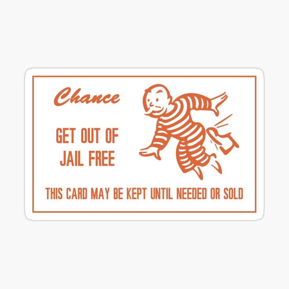 Get Out Of Jail Free Card Poster By Bryceeller Redbubble