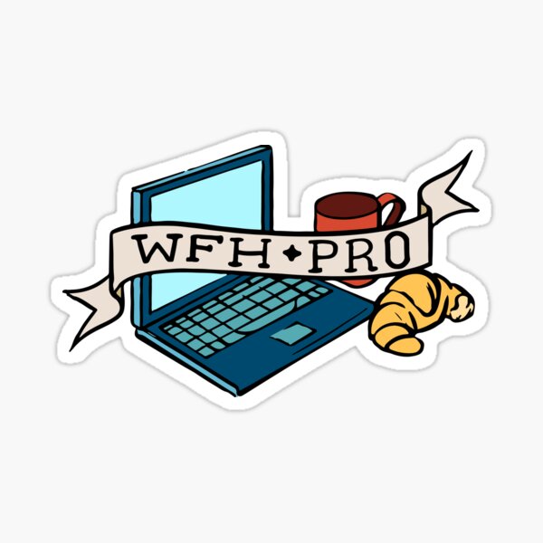 Work From Home Pro Sticker