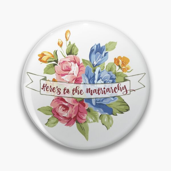 Item preview, Here's to the matriarchy  designed and sold by saamcmrn.