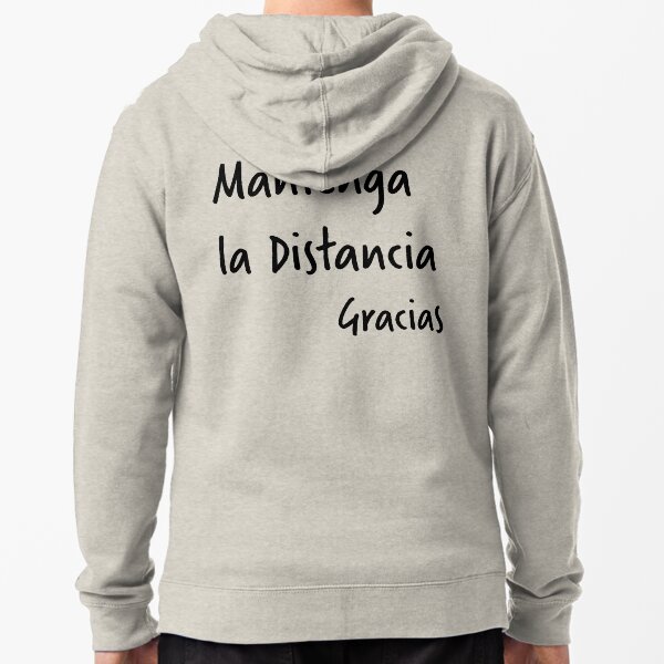 Mantenga la Distancia, Gracias Zipped Hoodie