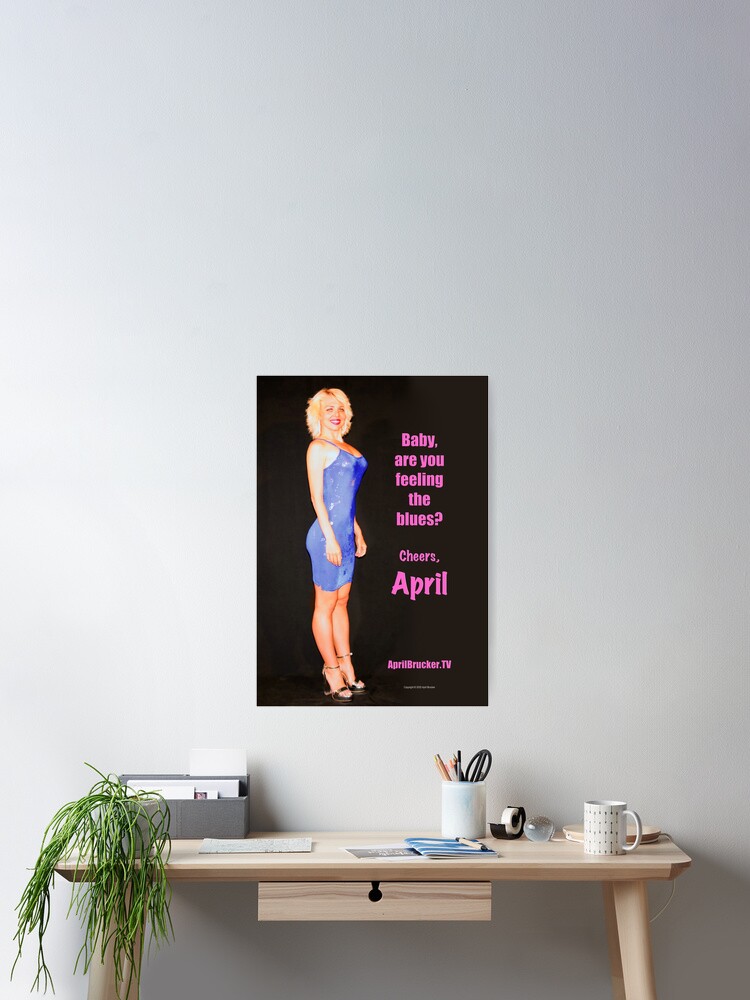 Thumbnail 1 of 3, Poster, Feeling The Blues! designed and sold by April Brucker.