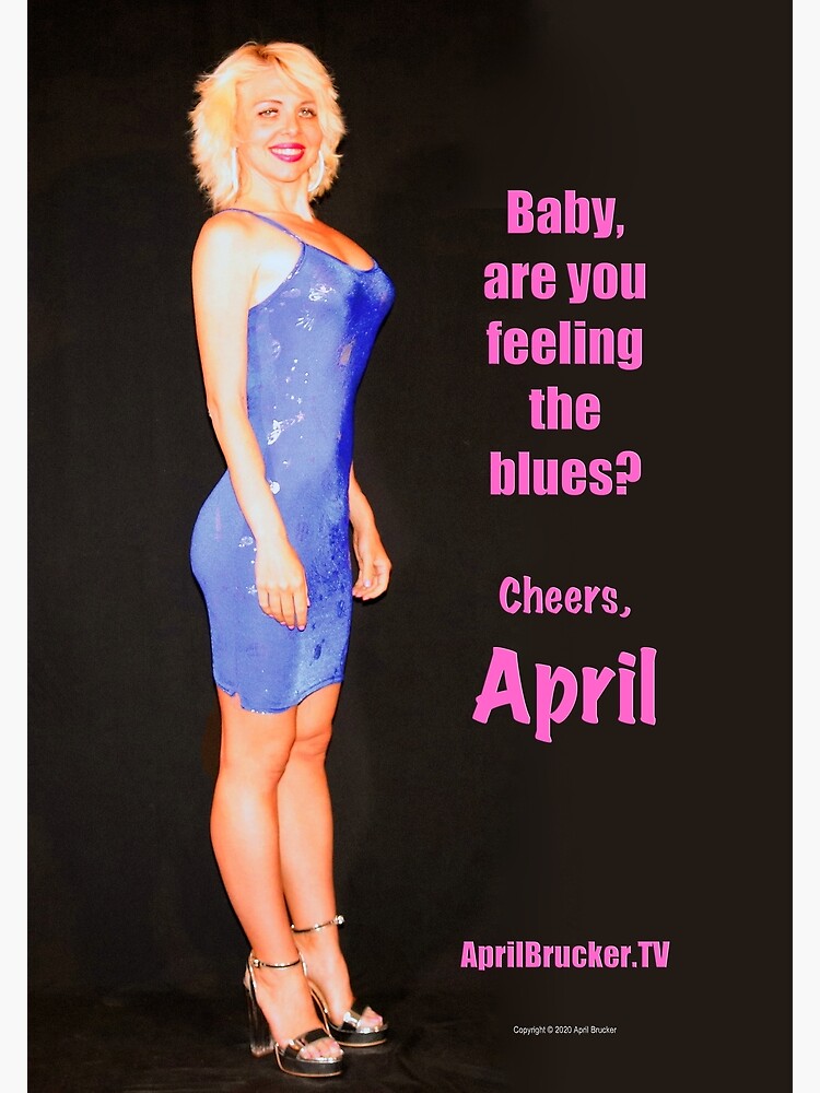 Thumbnail 3 of 3, Poster, Feeling The Blues! designed and sold by April Brucker.