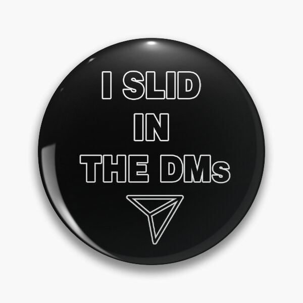 Item preview, I SLID IN THE DMs designed and sold by JayCee3313.