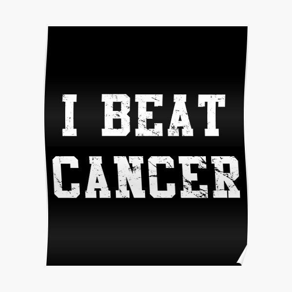 Beat Cancer Posters Redbubble