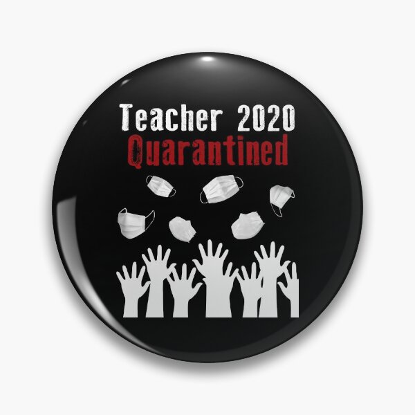 Item preview, Teachers 2020 Quarantined  designed and sold by AnimaLovers.