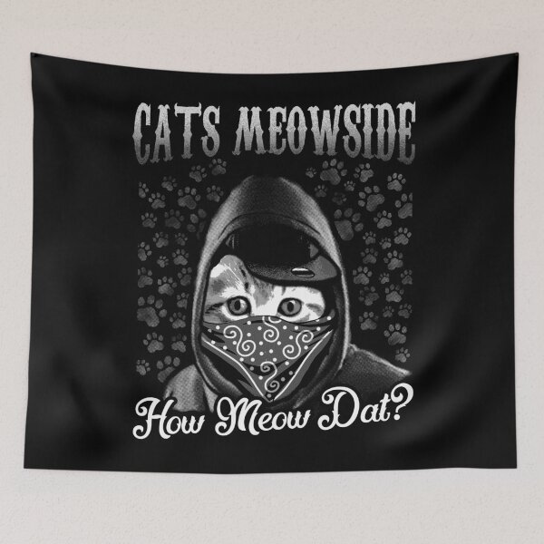 Item preview, Cats Meowside How Meow Dat? Funny Gangster Thug Cat designed and sold by zenspired.