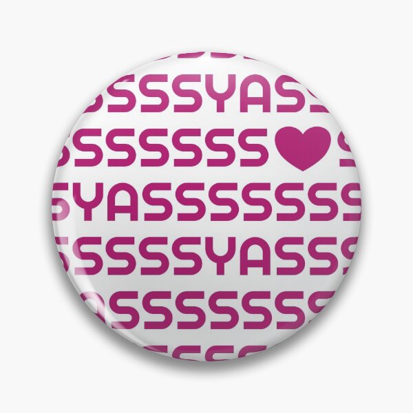 Item preview, Yasssssss Yass Yas designed and sold by EverydayDesign.