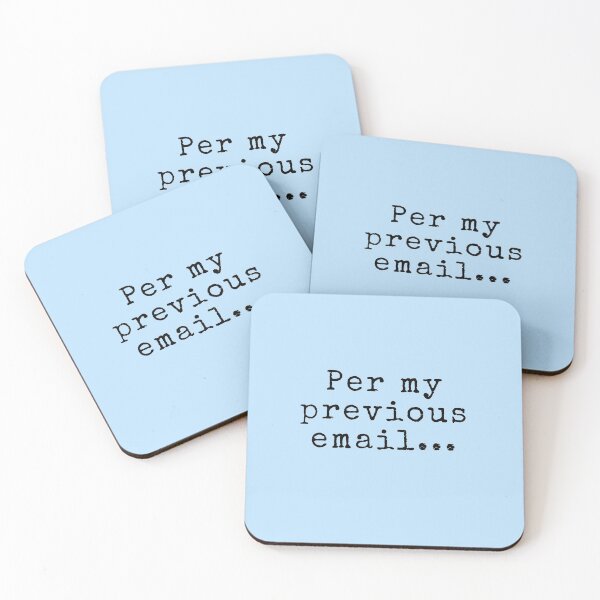 Item preview, Per my Email (passive aggressive) designed and sold by EverydayDesign.