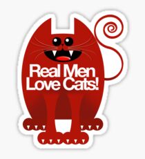 REAL MEN LOVE CATS Sticker