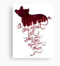 All Animals are Equal Canvas Print