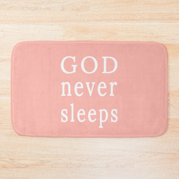 Item preview, God Never Sleeps designed and sold by StepupDesign.