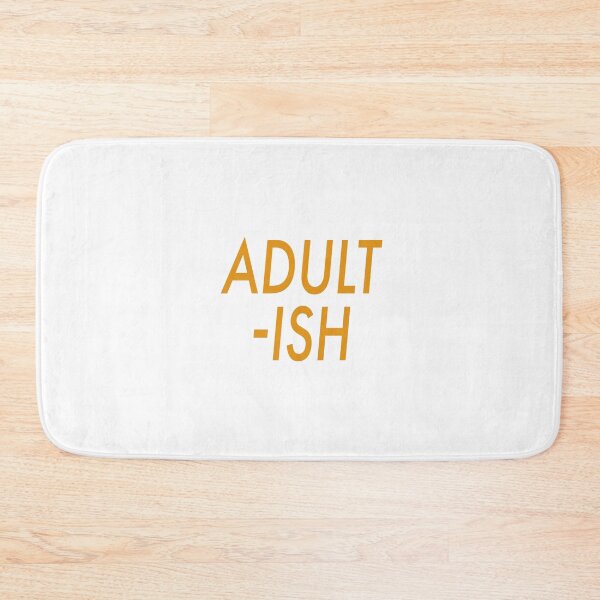 Item preview, Adult-ish - Orange designed and sold by agsduy.