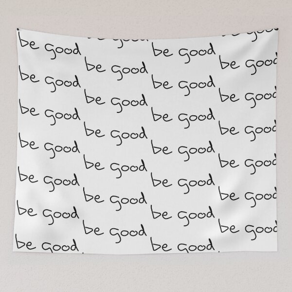 Item preview, be good  designed and sold by pnkrose.