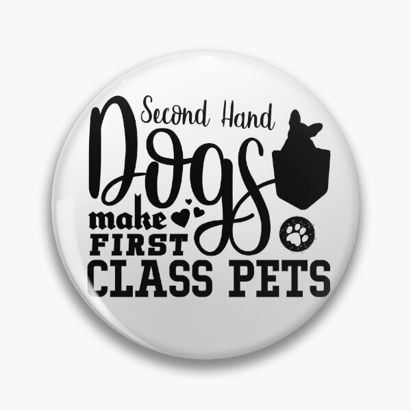 Item preview, Second Hand Dogs First Class Pets designed and sold by DabGraphic.