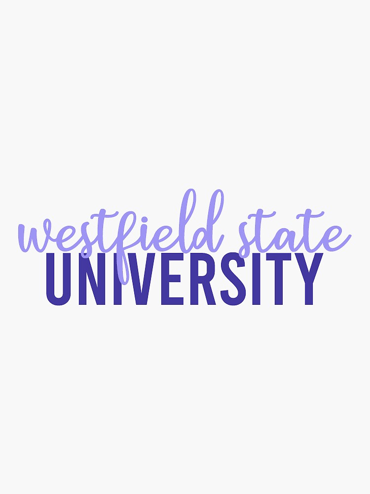 "Westfield State University " Sticker by designsbylivxo Redbubble