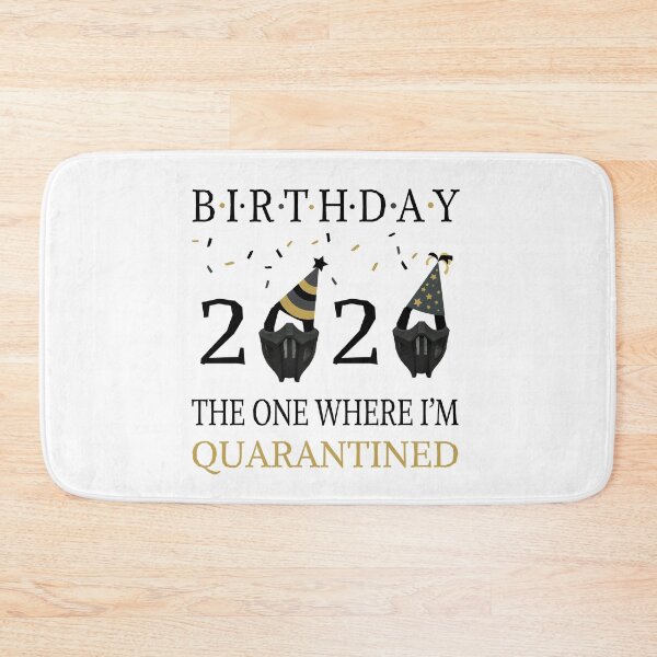 Item preview, Birthday 2020 Quarantined designed and sold by AnimaLovers.