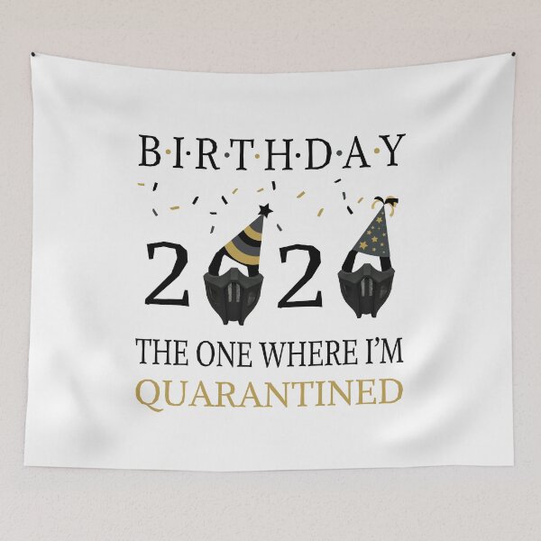 Item preview, Birthday 2020 Quarantined designed and sold by AnimaLovers.