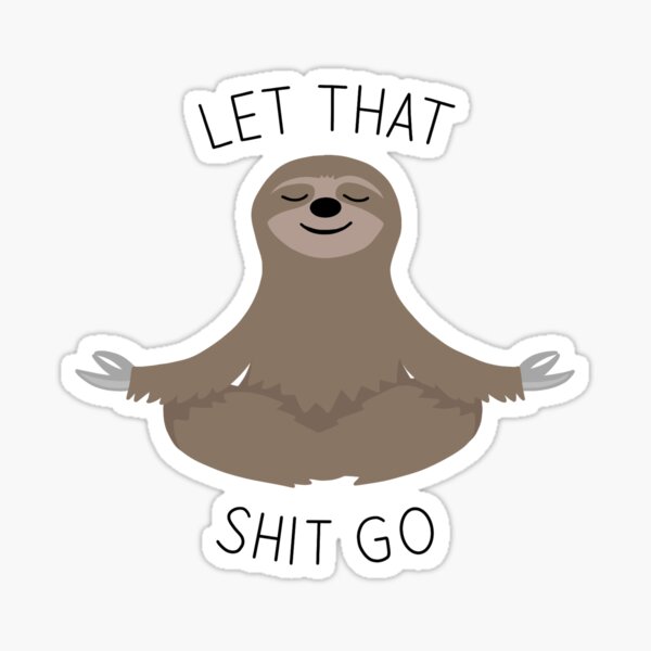 Item preview, Let That Shit Go designed and sold by haleyy11202.