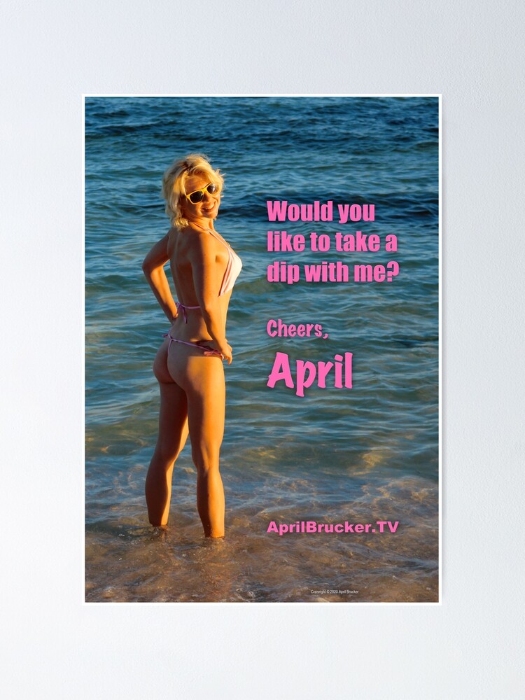Alternate view of Take a Dip with April Brucker Poster