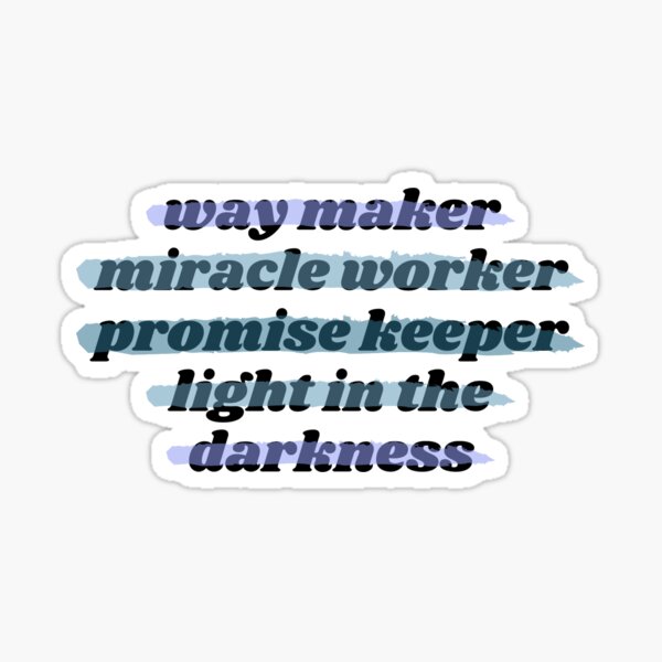 Way Maker  Bethel Music