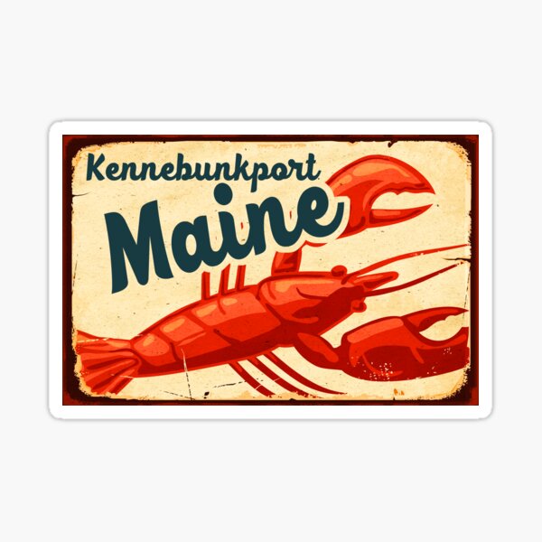 Kennebunkport Maine Lobster New England Acadia National Park Sticker