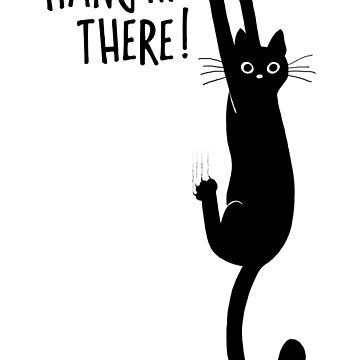 Vorschaubild zum Design Lustige schwarze Katze hängt an - Bleib dran! Humorvolle Katze von Jenn Inashvili