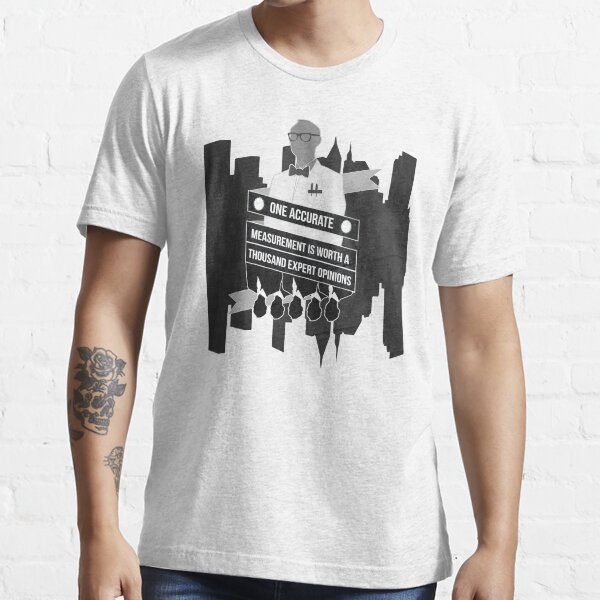 One Accurate Measurement... Essential T-Shirt