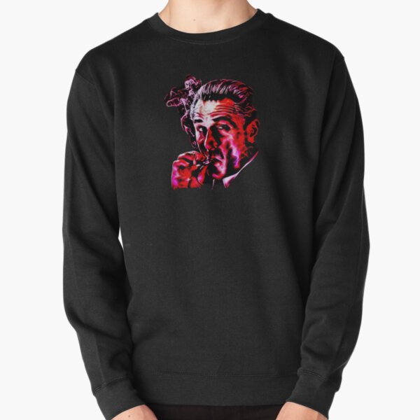 Robert De Niro smoking mafia gangster movie Goodfellas painting Pullover Sweatshirt