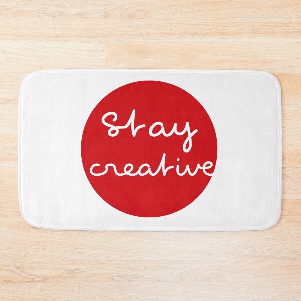Item preview, Stay creative designed and sold by Hell-Prints.