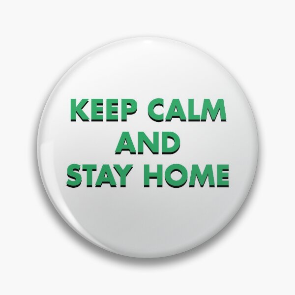 Item preview, Keep Calm And Stay Home Coronavirus designed and sold by TheDarkLord27.