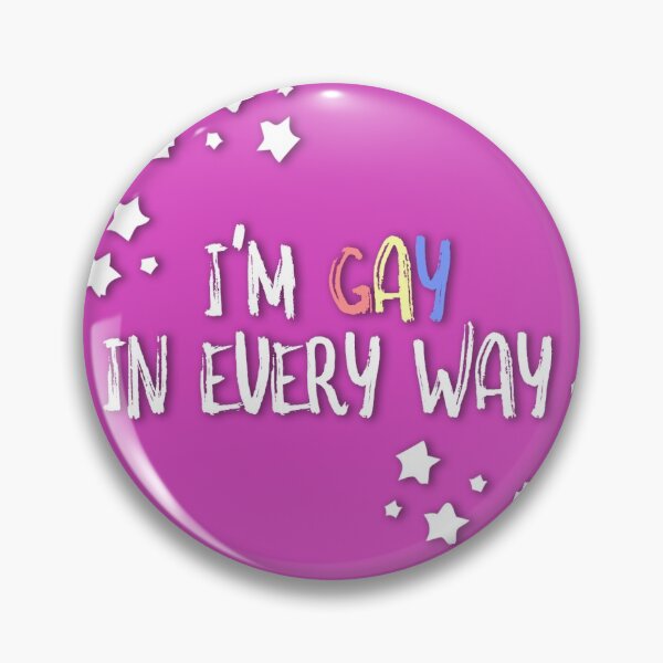 Item preview, I'm Gay in Every Way designed and sold by sstwins.