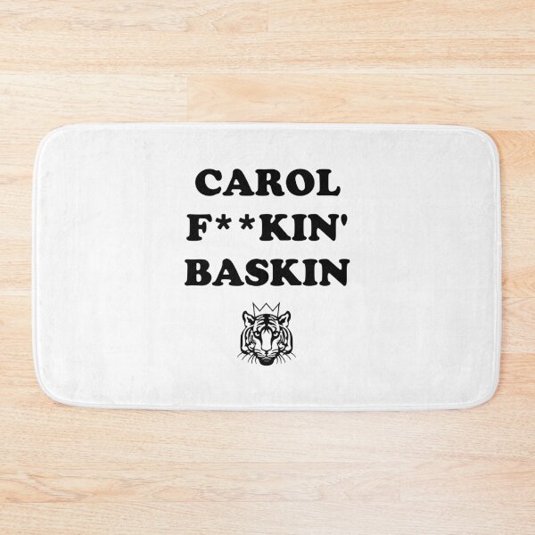 Item preview, Carol F**kin Baskin designed and sold by babydollchic.