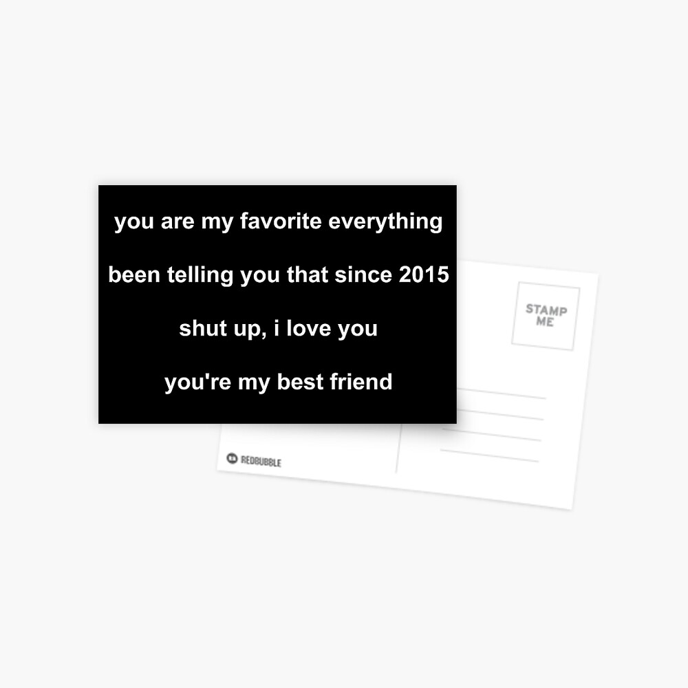 Classic Lany Lyrics Pink Skies Shut Up I Love You You Re My Best Friend Postcard By Pastelpurple Redbubble