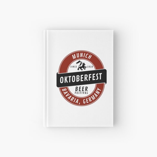 German Oktoberfest - Tradition since 1810 Hardcover Journal