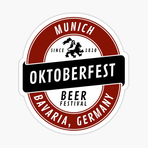 German Oktoberfest - Tradition since 1810 Sticker